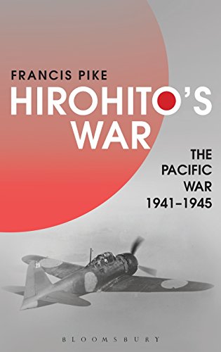 Hirohitos War The Pacific War 19411945 Ebook Francis Pike