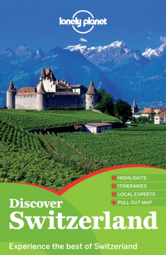 Discover Switzerland 2013 Experience The Best Of Switerland 1st Edition Ryan Ver Berkmoes