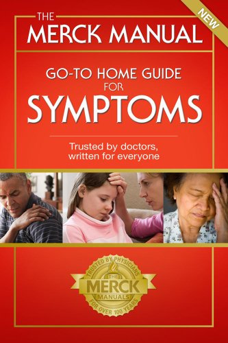 The Merck Manual Goto Home Guide For Symptoms 1st Edition Kaplan