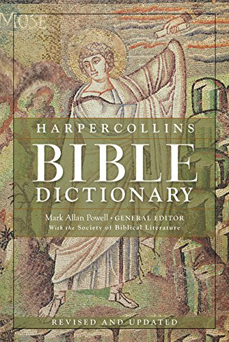 Harpercollins Bible Dictionary 3rd Revised Updated Edition 3 Ed Revised And Updated Bandstra