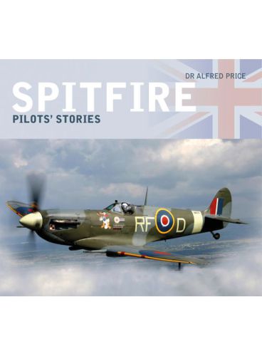Spitfire Pilots Stories Price Dr Alfred