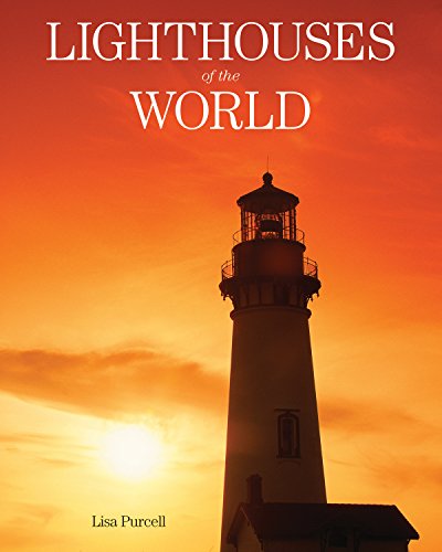Lighthouses Of The World First Skyhorse Publishing Edition Purcell