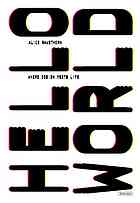 Hello World Where Design Meets Life Rawsthorn Alice