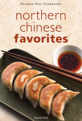 Mini Northern Chinese Favorites Daniel Reid Reid