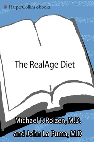 The Realage Diet Make Yourself Younger With What You Eat Roizen