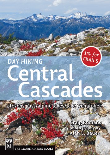 Day Hiking Central Cascades 1st Ed Craig Romano