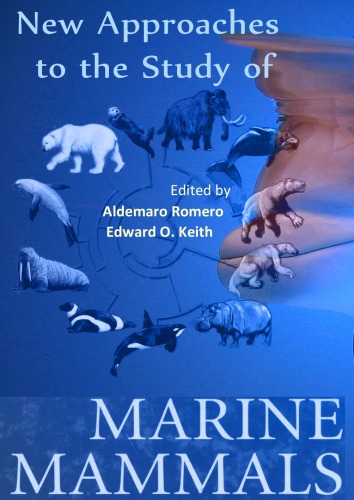 New Approaches To The Study Of Marine Mammals 1st Edition Aldemaro Romero