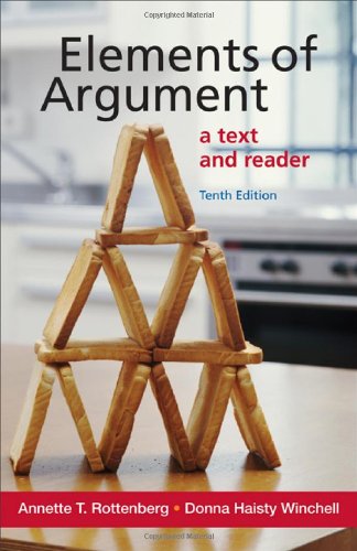 Elements Of Argument A Text And Reader 10 Ed Rottenberg Annette T Winchell