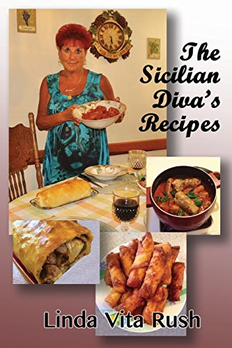 The Sicilian Divas Recipes Rush Linda Vita