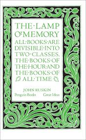 The Lamp Of Memory John Ruskin