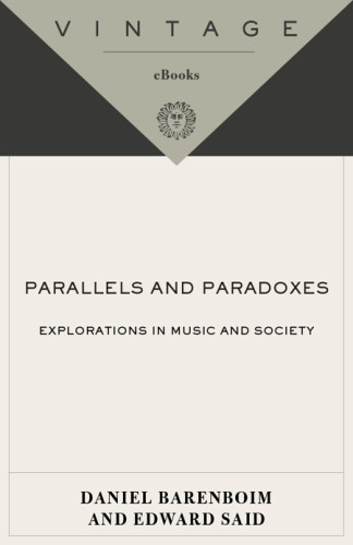 Parallels And Paradoxes Explorations In Music And Society 1st Vintage Books Ed Beethoven