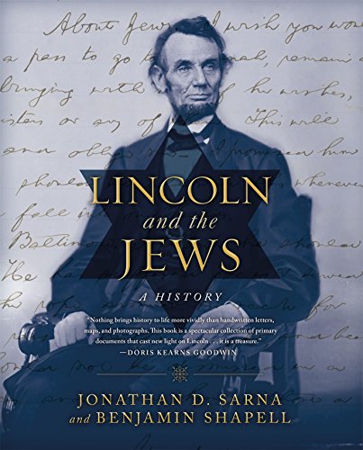 Lincoln And The Jews A History Jonathan D Sana Benjamin Shapell