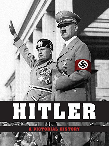 Hitler A Pictorial Biography 1st Peter Schwartz