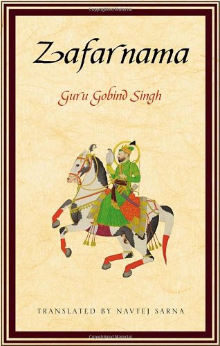 Zafarnama Guru Gobind Singh Navtej Sarna