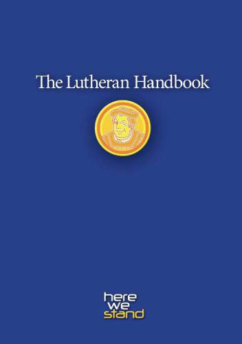 Lutheran Handbook A Field Guide To Church Stuff Everyday Stuff And The Bible Skrade