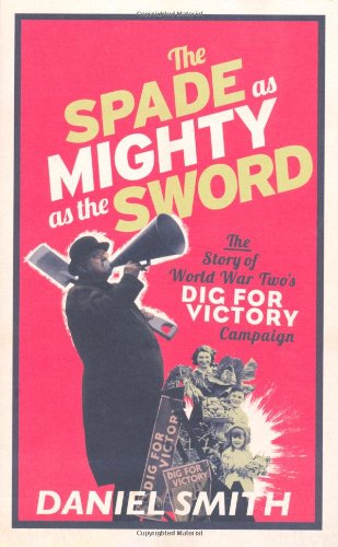 The Spade As Mighty As The Sword Daniel Smith