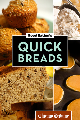 Good Eatings Quick Breads A Collection Of Convenient And Unique Recipes For Muffins Scones Loaves And More Chicago Tribune