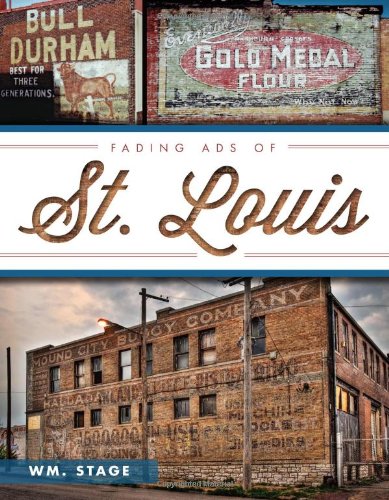 Fading Ads Of St Louis Stage William