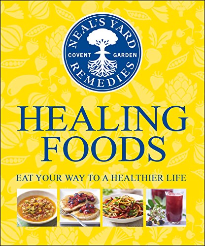 Neals Yard Remedies Healing Foods Uk Ed Susannah Steel