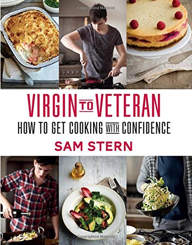 Virgin To Veteran How To Get Cooking With Confidence Stern
