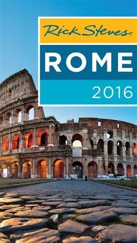 Rick Steves Rome 2016 2016 Ed Steves Rick Openshaw Gene