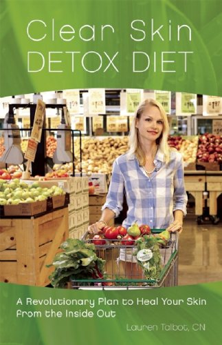 Clear Skin Detox Diet A Revolutionary Plan To Heal Your Skin From The Inside Out 1st Edition Harrison