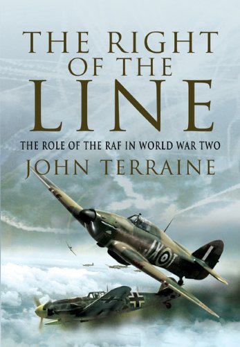 The Right Of The Line The Role Of The Raf In World War Two John Terraine