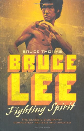 Bruce Lee Fighting Spirit Updated Ed Bruce Thomas