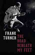 The Road Beneath My Feet Turner Frank