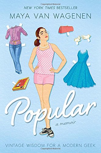 Popular A Memoir Vintage Wisdom For A Modern Geek Van Wagenen