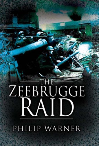 The Zeebrugge Raid Philip Warner