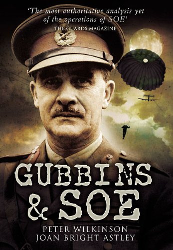 Gubbins Soe Joan Bright Astley Peter Wilkinson