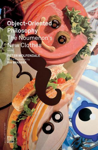 Objectoriented Philosophy The Noumenons New Clothes Wolfendale