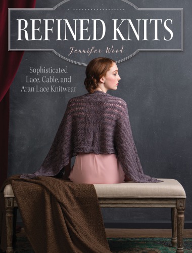 Refined Knits Jennifer Wood