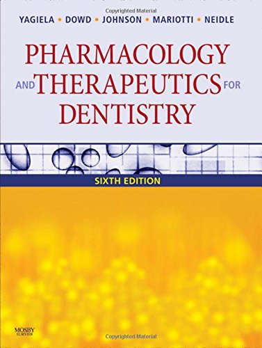 Pharmacology And Therapeutics For Dentistry 6e 6th John A Yagiela Et Al
