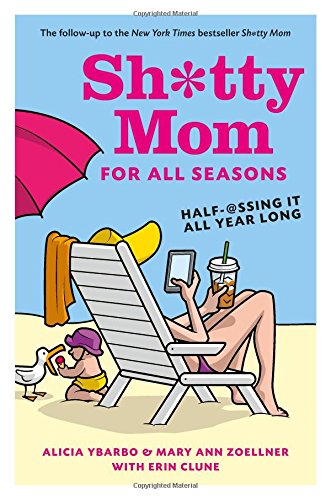 Shtty Mom For All Seasons Halfssing It All Year Long Ybarbo