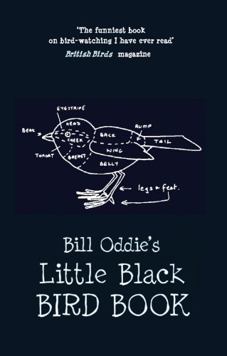 Bill Oddies Little Black Bird Book Reprint Bill Oddie
