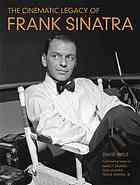 David Willsthe Cinematic Legacy Of Frank Sinatra 1st Wills David