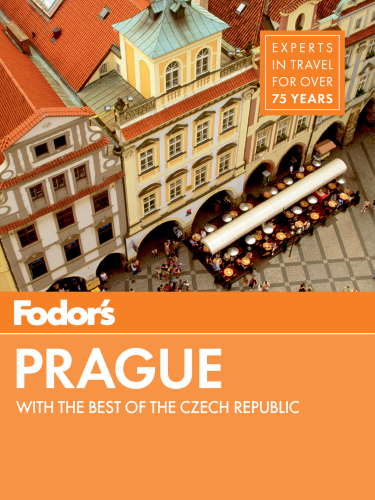 Fodors Prague With The Best Of The Czech Republic Baker Mark
