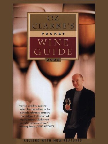 Oz Clarkes Pocket Wine Guide 2002 Oz Clarke