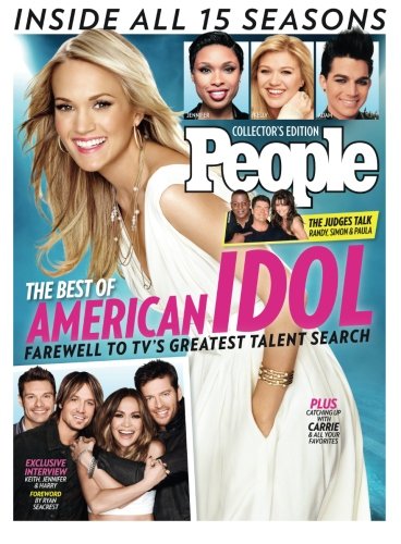 People The Best Of American Idol Farewell To Tvs Greatest Talent Search The Editors Of People