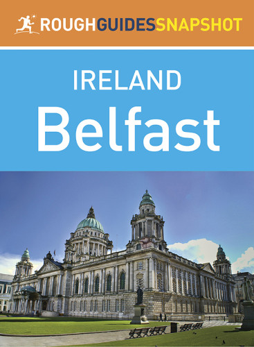 Rough Guides Snapshot Ireland Belfast