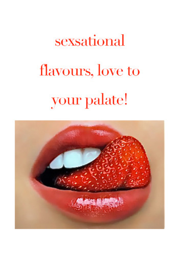 Sexational Flavours Love To Your Palate Class The Italian Cooking