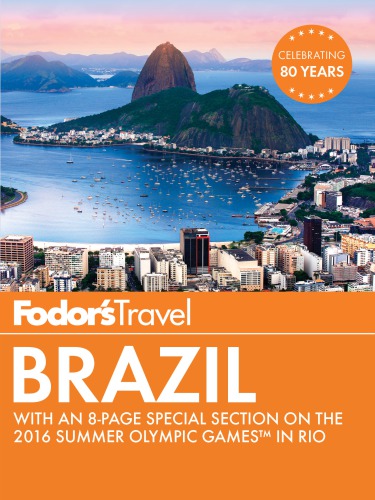 Summer Olympic Games In Rio 7th Edition Fodors Travel Guides