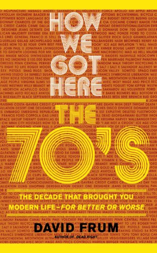 How We Got Here The 70s The Decade That Brought You Modern Life For Better Or Worse Frum