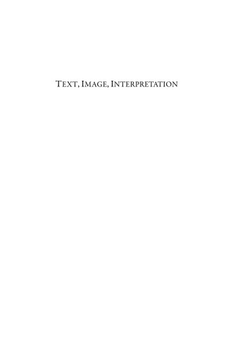 Text Image Interpretation Studies In Anglosaxon Literature And Its Insular Context In Honour Of Amonn Carragin Alastair Minnis Jane Roberts