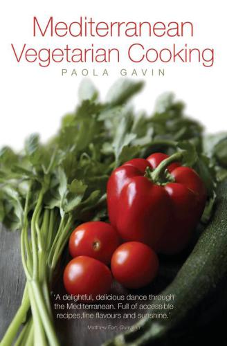 Mediterranean Vegetarian Cooking Paolo Gavin