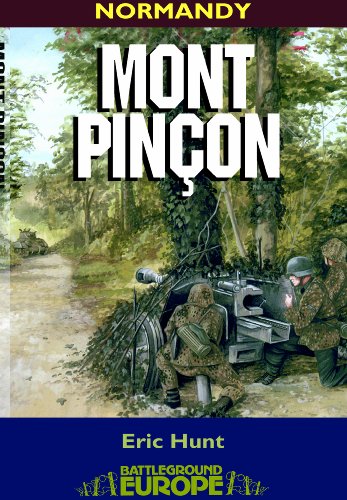 Mont Pinon Normandy August 1944 Eric Hunt