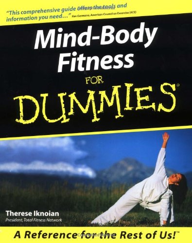 Mindbody Fitness For Dummies 1st Iknoian Therese