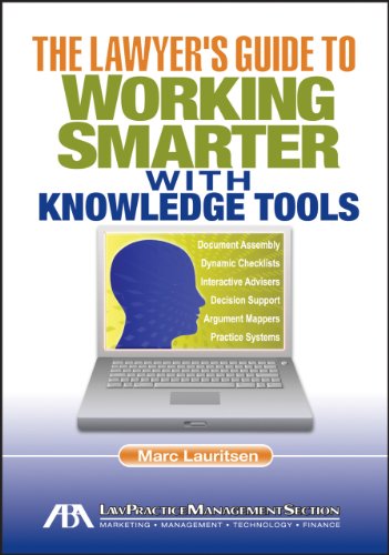 The Lawyers Guide To Working Smarter With Knowledge Tools Lauritsen